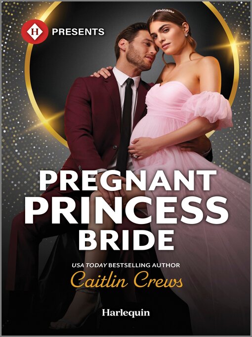 Title details for Pregnant Princess Bride by Caitlin Crews - Wait list